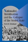 Mark R Beissinger, Mark R. Beissinger, Mark R. (University of Wisconsin Beissinger, Robert H. Bates, Peter Lange - Nationalist Mobilization and the Collapse of the Soviet State