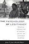 J Jost, John T Jost, John T. Jost, B Major, John T. Jost, Brenda Major - The Psychology Of Legitimacy