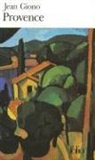 Jean Giono - Provence