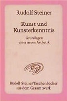 Rudolf Steiner - Kunst und Kunsterkenntnis