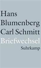 Han Blumenberg, Hans Blumenberg, Carl Schmitt, Lepper, Marcel Lepper, Alexande Schmitz... - Briefwechsel 1971-1978