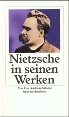 Lou Andreas-Salome, Lou Andreas-Salomé, Ernst Pfeiffer - Nietzsche in seinen Werken