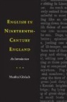 Manfred G. Rlach, Manfred G¿rlach, Manfred Gorlach, Manfred Görlach - English in Nineteenth-Century England