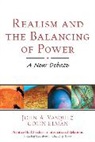 Colin Elman, John A. Vasquez - Realism and the Balancing of Power