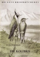 Otto Kleinschmidt - Die Kolibris