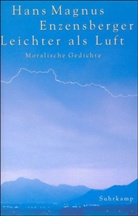 Hans M. Enzensberger, Hans Magnus Enzensberger - Leichter als Luft