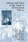 Ronald R Aminzade, Ronald R. Aminzade, Aminzade Ronald R., Jack A. Goldstone, Goldstone Jack A., Doug Mcadam... - Silence and Voice in the Study of Contentious Politics