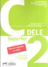 Pilar Alzugaray, Maria José Barrios, Paz Bartolomé, Edelsa - Preparacion Dele C2 Editions 2010 Livre + CD