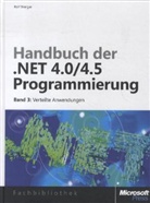 Rolf Wenger - Handbuch der .NET 4.0/4.5-Programmierung. Bd.3