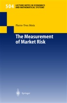 Pierre-Yves Moix - The Measurement of Market Risk