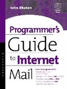 John Rhoton - Programmer's Guide to Internet Mail: Smt