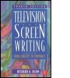 Richard A Blum, Richard A (Richard A. Blum is Professor of film and head of the screenwriting track at the University of Central Florida. He is a former executive and writer-producer for Columbia Pictures TV.) Blum, Richard A. Blum - Television and Screen Writing
