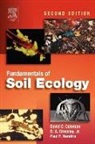 Coleman, D.C. Coleman, D.c. Crossley Jr. Coleman, David C. Coleman, D. A. Crossley, D. A. Crossley Jr... - Fundamentals of Soil Ecology
