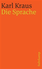 Karl Kraus, Christia Wagenknecht, Christian Wagenknecht - Die Sprache