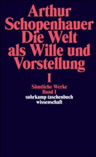 Arthur Schopenhauer, Wolfgang Löhneysen, Wolfgang von Löhneysen, Wolfgan von Löhneysen, Wolfgang von Löhneysen - Sämtliche Werke in fünf Bänden. Bd.1