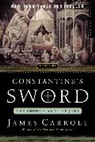 James Carroll - Constantine's Sword
