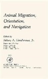 Gauthreaux, Sidney A. Gauthreaux, Sidney A. Gauthreaux - Animal Migration, Orientation and Navigation