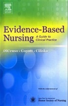 Donna Ciliska, Donna (Professor Ciliska, Alba DiCenso, Alba (Professor DiCenso, Gordon Guyatt, Gordon H. Guyatt - Evidence Based Nursing