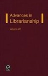 Frederick Lynden Elizabeth a Chapman, E. A. Chapman, Elizabeth A. Chapman, Frederick C. Lynden - Advances in Librarianship