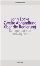 John Locke - Zweite Abhandlung über die Regierung
