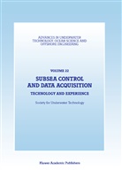 Societ for Underwater Technology (SUT), Society for Underwater Technology (SUT), Society for Underwater Technology (Sut), Society for Underwater Technology (SUT) - Subsea Control and Data Acquisition