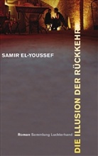 Samir El-Youssef - Die Illusion der Rückkehr
