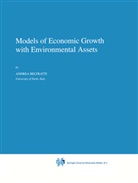 A Beltratti, A. Beltratti - Models of Economic Growth with Environmental Assets