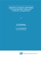 Nicholaos B. Karayiannis, Nicolao Karayiannis, Nicolaos Karayiannis, Anastasios Venetsanopoulos, Anastasios N. Venetsanopoulos - Artificial Neural Networks