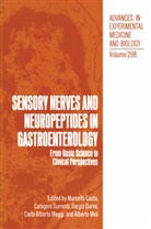 Marcello Costa, Sergio Gorini, Sergio Gorini et al, Carlo Alberto Maggi, Alberto Meli, Calger Surrenti... - Sensory Nerves and Neuropeptides in Gastroenterology