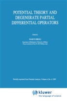 Marc Biroli, Marco Biroli - Potential Theory and Degenerate Partial Differential Operators