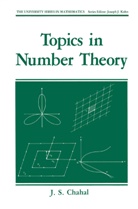 J S Chahal, J. S. Chahal, J.S. Chahal - Topics in Number Theory