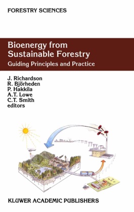 Björheden, R Björheden, R. Björheden, P. Hakkila, P Hakkila et al, … - Bioenergy from Sustainable Forestry Guiding Principles and Practice