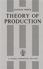 R. I. Christophersen, R Frisch, R. Frisch, R. I. Christophersen - Theory of Production