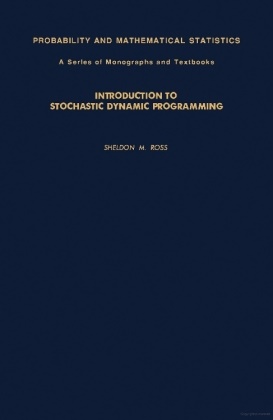 Sheldon M. Ross, Ross Sheldon M. - Introduction to Stochastic Dynamic Programming