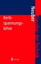 Heinz Neuber - Kerbspannungslehre