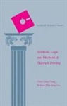 Chin-Liang Chang, Chin-Liang (Lockheed Missiles &amp; Space Company Chang, Chin-Liang Lee Chang, Chang Chin-Liang, Richard C. Lee, Richard Char Lee... - Symbolic Logic and Mechanical Theorem Proving