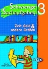 Sachaufgaben Lösen Lernen. Textaufgaben Zeit, Geld, Grössen, Tabellen