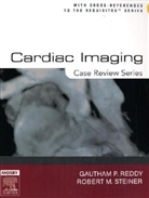 Gautham Reddy, Gautham P. Reddy, Robert Steiner, Robert M. Steiner - Cardiac Imaging