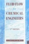 R. Bragg, Bragg R., Holland, F. Holland, F. (Head of the Department of Overseas Ed Holland, F. A. Holland... - Fluid Flow for Chemical Engineers