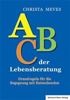Christa Meves - ABC der Lebensberatung