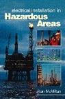 Alan McMillan, Alan (Co Founder of Sira Test &amp; Certific Mcmillan, McMillan Alan - Electrical Installations in Hazardous Areas