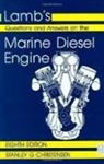 S. Christensen, S. Lamb Christensen, Christensen S., John Lamb, John Christensen Lamb, LAMB JOHN CHRISTENSEN S - Lamb''s Questions and Answers on Marine Diesel Engines