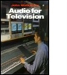 John Watkinson, John (Reading Watkinson - Audio for Television