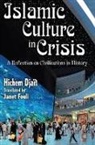 Hichem Djait, Hichem/ Fouli Djait, Hichem Djaït, Djait Hichem, Milton Hindus, Hindus Milton - Islamic Culture in Crisis