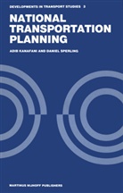Adi Kanafani, Adib Kanafani, D. Sperling, Daniel Sperling - National Transportation Planning