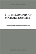 F McGuinness, B F McGuinness, B. F. McGuinness, B.F. McGuinness, Brian Mcguinness, Brian F. McGuinness... - The Philosophy of Michael Dummett