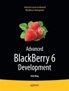 Chris King - Advanced BlackBerry 6 Development