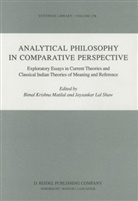 Bima K Matilal, Bimal K Matilal, Lal Shaw, Lal Shaw, Jaysankar Lal Shaw, Bimal K. Matilal - Analytical Philosophy in Comparative Perspective