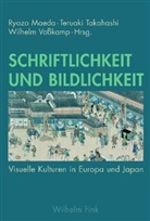 Ryozo Maeda, Teruaki Takahashi, Wilh Vosskamp, Wilhe Voßkamp, Wilhelm Vosskamp - Schriftlichkeit und Bildlichkeit
