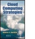 Dimitris N. Chorafas, Dimitris N. (Consultant for Major Corpor Chorafas - Cloud Computing Strategies